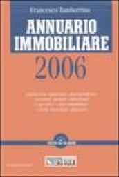 Annuario immobilaire 2006. Con CD-ROM (2 vol.)