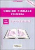 Codice fiscale Frizzera. 2.Imposte dirette