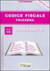 Codice fiscale Frizzera. 2.Imposte dirette