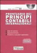 Prontuario dei principi contabili internazionali. Con CD-ROM