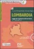 Lombardia. Legge per il governo del territorio. Con CD-Rom