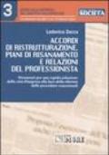 Accordi di ristrutturazione, piani di risanamento e relazioni del professionista