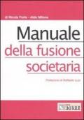 Manuale della fusione societaria