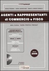 Agenti e rappresentanti di commercio e fisco. Con CD-ROM