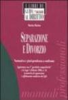 Separazione e divorzio. Normativa e giurisprudenza a confronto