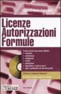 Licenze, autorizzazioni e formule. Con CD-ROM