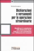 Dichiarazioni e versamenti per le operazioni straordinarie