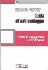 Guida all'antiriciclaggio. Ambiti di applicazione e casi discussi