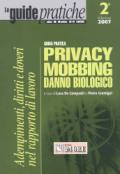 Guida pratica privacy, mobbing, danno biologico