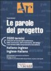 La parole del progetto. Con CD-ROM