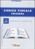 Codice fiscale Frizzera. 1.Imposte indirette