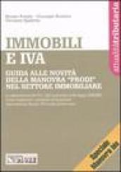 Immobili e IVA. Guida alle novità della manovra «Prodi» nel settore immobiliare