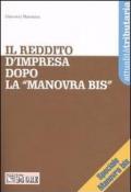 Il reddito d'impresa dopo la «manovra bis»