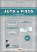 Auto e fisco 2007. Con CD-ROM