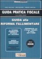 Guida alla riforma fallimentare 2008