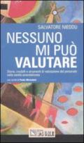 Nessuno mi può valutare. Storie, modelli e strumenti di valutazione del personale nella sanità aziendalizzata