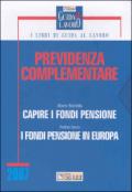 Previdenza complementare: Capire i fondi pensione-I fondi pensione in Europa