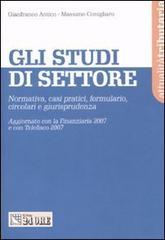 Gli studi di settore. Normativa, casi pratici, formulario, circolari e giurisprudenza