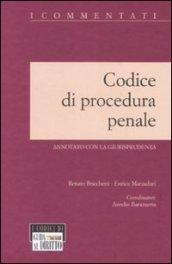 Codice di procedura penale. Annotato con la giurisprudenza