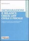 Dichiarazioni e bilanci: check list civile e fiscale. Vademecum utile per la predisposizione di bilanci e dichiarazioni di redditi