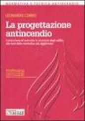 La progettazione antincendio