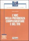 L'ABC della previdenza complementare e del TFR