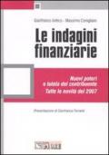 Le indagini finanziarie. Nuovi poteri e tutela del contribuente