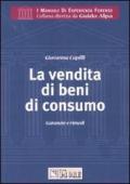 La vendita di beni di consumo. Garanzie e rimedi