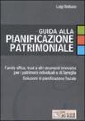 Guida alla pianificazione patrimoniale