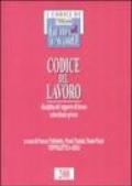 Codice del lavoro. Disciplina del rapporto di lavoro subordinato privato