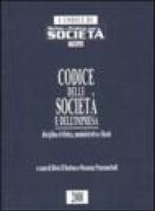 Codice delle società e dell'impresa. Disciplina civilistica, amministrativa e fiscale