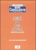 Codice della casa e dei fabbricati. Disciplina edilizia, catastale e fiscale