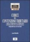 Codice del contenzioso tributario e degli strumenti alternativi. disciplina delle istanze e dei ricorsi fiscali