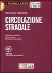 Circolazione stradale. Con CD-ROM