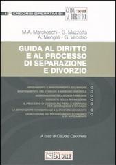 Guida al diritto e al processo di separazione e divorzio