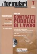 Formulario contratti pubblici di lavori. Con CD-ROM