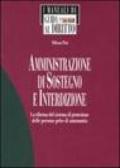 Amministrazione di sostegno e interdizione. La riforma del sistema