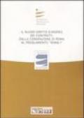 Il nuovo diritto europeo dei contratti: dalla Convenzione di Roma al regolamento «Roma I». Atti del Convegno (Bari, 23-24 marzo 2007)