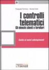 I controlli telematici. Gli elenchi clienti e fornitori