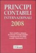 Principi contabili internazionali 2008. Testo completo e integrato dei principi contabili IAS/IFRS e interpretazioni SIC/IFRIC secondo i regolamenti (CE)