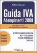Guida IVA. Adempimenti 2008. Dalla fatturazione alle liquidazioni periodiche