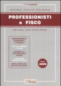 Professionisti e fisco 2009