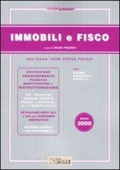 Immobili e fisco 2008