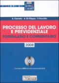 Processo del lavoro e previdenziale. Formulario e commentario. Con CD-ROM