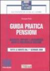 Guida pratica pensioni. Requisiti, importi e decorrenze dopo il protocollo welfare