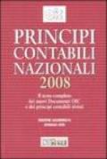 Principi contabili nazionali 2008. Il testo completo dei nuovi documenti OIC e dei principi contabili rivisti