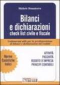 Bilanci e dichiarazioni. Check list civile e fiscale. Vademecum utile per la predisposizione di bilanci e dichiarazioni di redditi