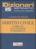 Diritto civile. Famiglia successioni e proprietà