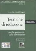 Tecniche di redazione. Diritto penale e amministrativo per il superamento della prova scritta