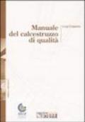 Manuale del calcestruzzo di qualità